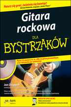 Okładka - Gitara rockowa dla bystrzaków - Jon Chappell,  Carl Verheyen