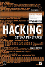 Okładka książki Hacking. Sztuka penetracji. Wydanie II