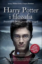 Okładka - Harry Potter i filozofia. Przewodnik po Hogwarcie dla mugoli - William Irwin, Gregory Bassham
