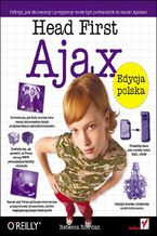 Okładka - Head First Ajax. Edycja polska - Rebecca Riordan