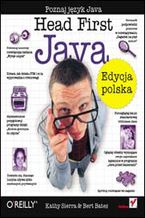 Okładka - Head First Java. Edycja polska (Rusz głową!) - Kathy Sierra, Bert Bates