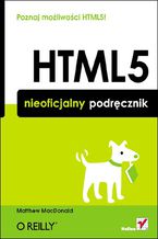 HTML5. Nieoficjalny podręcznik