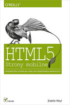 Okładka - HTML5. Strony mobilne - Estelle Weyl