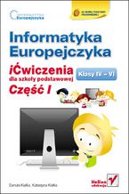 Okładka książki Informatyka Europejczyka. iĆwiczenia dla szkoły podstawowej, kl. IV-VI. Część I