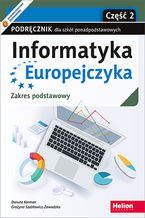 Okładka książki Informatyka Europejczyka. Podręcznik dla szkół ponadpodstawowych. Zakres podstawowy. Część 2