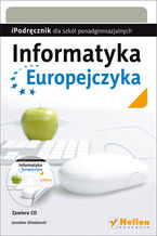 Okładka książki Informatyka Europejczyka. iPodręcznik dla szkół ponadgimnazjalnych