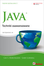 Okładka - Java. Techniki zaawansowane. Wydanie IX - Cay S. Horstmann, Gary Cornell