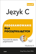 Okładka książki Język C. Programowanie dla początkujących. Wydanie III