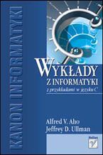 Okładka książki Wykłady z informatyki z przykładami w języku C