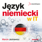 Okładka - Język niemiecki w IT. Rozmówki - Marcin Jackiewicz