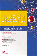 Okładka - JavaScript. Praktyczny kurs - Marcin Lis