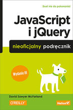 Okładka - JavaScript i jQuery. Nieoficjalny podręcznik. Wydanie III - David Sawyer McFarland