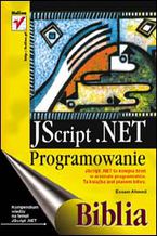 Okładka książki JScript .NET - programowanie. Biblia