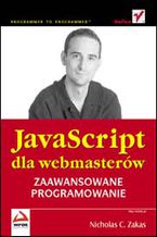 Okładka - JavaScript dla webmasterów. Zaawansowane programowanie - Nicholas C. Zakas