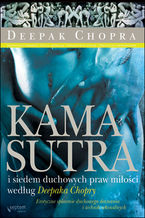 Ok�adka Kamasutra i siedem duchowych praw mi�o�ci wed�ug Deepaka Chopry