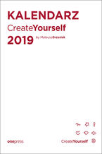 Okładka - Kalendarz Create Yourself 2019 - Mateusz Grzesiak