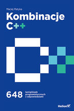 Okładka książki Kombinacje C++. 648 łamigłówek programistycznych z odpowiedziami