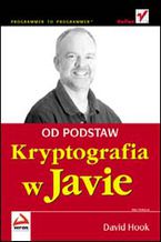 Okładka książki Kryptografia w Javie. Od podstaw