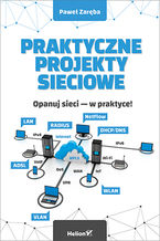 Okładka - Praktyczne projekty sieciowe - Paweł Zaręba