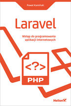 Okładka - Laravel. Wstęp do programowania aplikacji internetowych - Paweł Kamiński