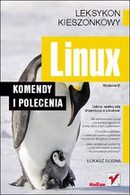 Okładka książki Linux. Komendy i polecenia. Wydanie III