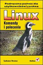 Okładka - Linux. Komendy i polecenia - Łukasz Sosna