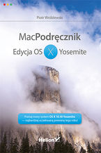 Okładka - MacPodręcznik. Edycja OS X Yosemite - Piotr Wróblewski
