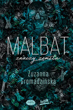 Okładka - Malbat znaczy zemsta - Zuzanna Gromadzińska