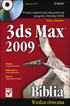 Okładka - 3ds Max 2009. Biblia - Kelly L. Murdock