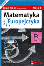 Okładka książki Matematyka Europejczyka. Zbiór zadań dla gimnazjum. Klasa 3