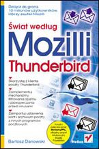 Okładka książki Świat według Mozilli. Thunderbird