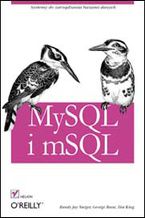 Okładka - MySQL i mSQL - Randy Jay Yarger, George Reese, Tim King