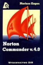 Okładka - Norton Commander v. 4.0. - Mariusz Kagan