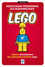 Okładka książki Nieoficjalny przewodnik dla budowniczego LEGO