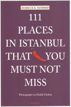 Okładka - 111 Places in Istanbul That You Must Not Miss - 