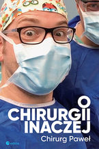 Okładka książki/ebooka O chirurgii inaczej