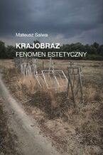 Okładka - Krajobraz. Fenomen estetyczny - Mateusz Salwa