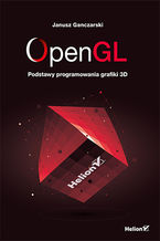 Okadka ksiki OpenGL. Podstawy programowania grafiki 3D