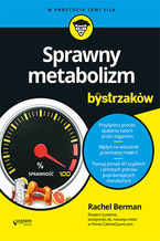 Okładka - Sprawny metabolizm dla bystrzaków - Rachel Berman