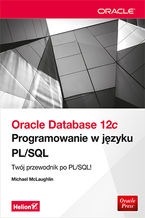 Okładka - Oracle Database 12c. Programowanie w języku PL/SQL - Michael McLaughlin