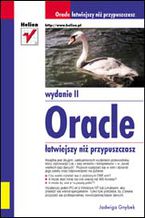 Okładka - Oracle - łatwiejszy niż przypuszczasz. Wydanie II - Jadwiga Gnybek