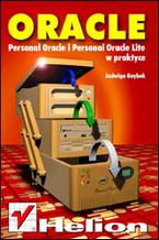 Okładka - Personal Oracle i Personal Oracle Lite w praktyce - Jadwiga Gnybek