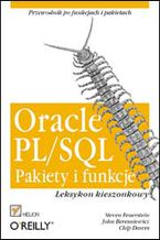 Okładka książki Oracle PL/SQL. Pakiety i funkcje. Leksykon kieszonkowy