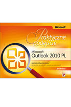 Okładka - Microsoft Outlook 2010 PL. Praktyczne podejście  - Jim Boyce