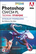 Okładka - Adobe Photoshop CS4/CS4 PL. Techniki studyjne. Oficjalny podręcznik - Ben Willmore, Dan Ablan