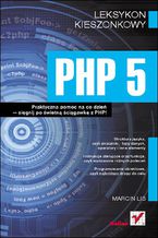 Okładka - PHP 5. Leksykon kieszonkowy - Marcin Lis