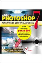 Okładka - Adobe Photoshop 7. Wystarczy jedno kliknięcie! - Jack Davis, Linnea Dayton