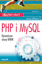 Okładka - PHP i MySQL. Dynamiczne strony WWW. Szybki start. Wydanie V - Larry Ullman