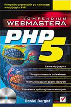 Okładka - PHP5. Kompendium webmastera - Daniel Bargieł