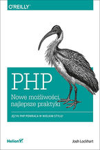 Okadka ksiki PHP. Nowe moliwoci, najlepsze praktyki